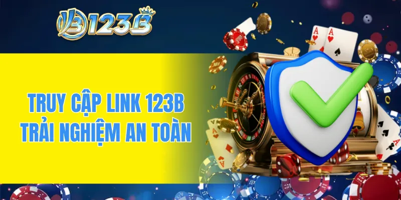 Truy cập đúng link để trải nghiệm an toàn